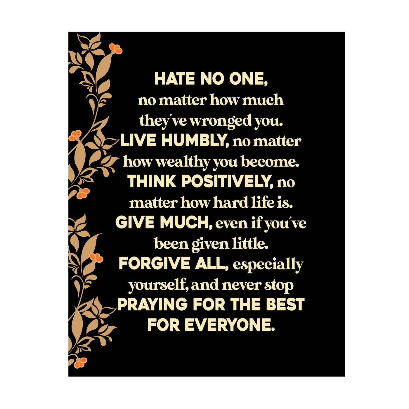 Live Humbly-Think Positively-Inspirational Quotes Wall Art -11 x 14" Rustic Floral Print w/Wood Design-Ready to Frame. Home-Office-School-Positive Decor. Great Life Lessons! Printed on Photo Paper.