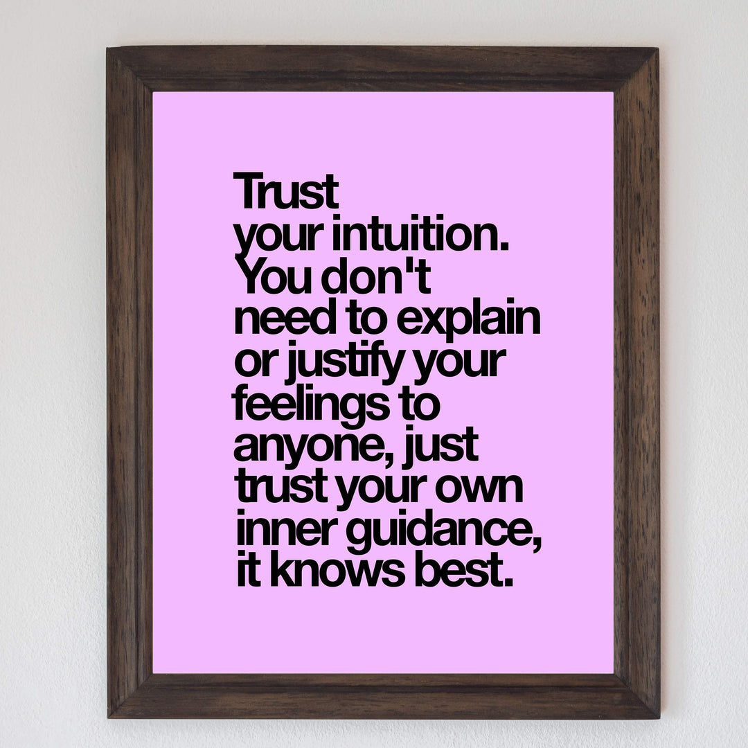 Trust Your Intuition-It Knows Best Spiritual Quotes Wall Art -8 x 10" Inspirational Typographic Print-Ready to Frame. Home-Office-Studio-Dorm Decor. Great Zen Gift and Positive Decoration!