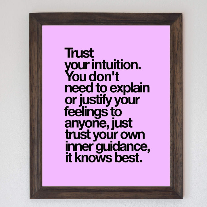 Trust Your Intuition-It Knows Best Spiritual Quotes Wall Art -8 x 10" Inspirational Typographic Print-Ready to Frame. Home-Office-Studio-Dorm Decor. Great Zen Gift and Positive Decoration!