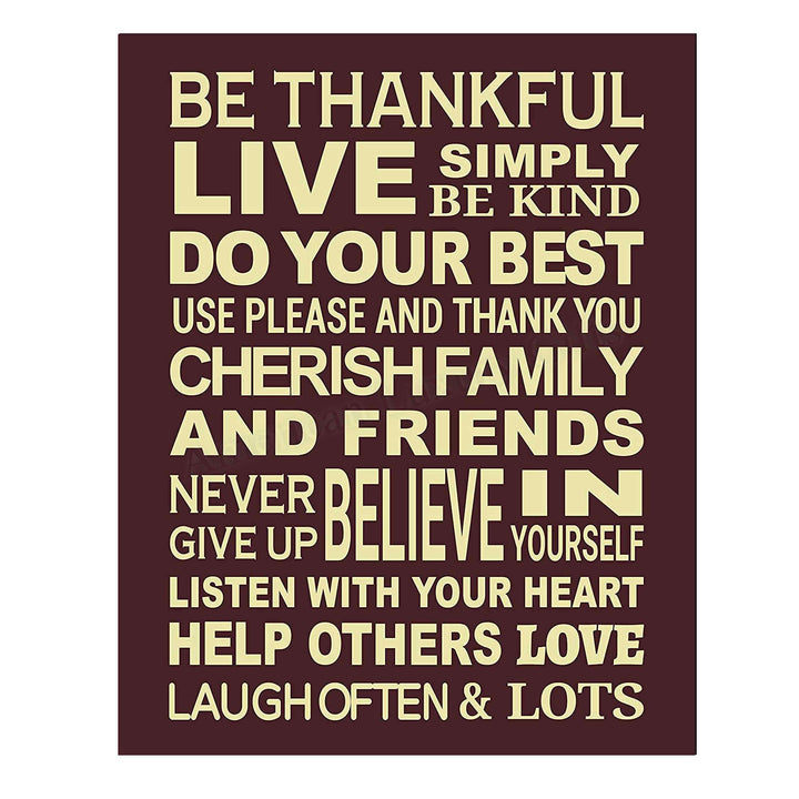 Be Thankful-Live Simply-Be Kind- Happy Life Rules Sign-Wall Art- 11 x 14" Print Wall Decor-Ready to Frame. Modern Typographic Sign Print for Home-Office. Great Reminders to Help-Love-Laugh. For All!