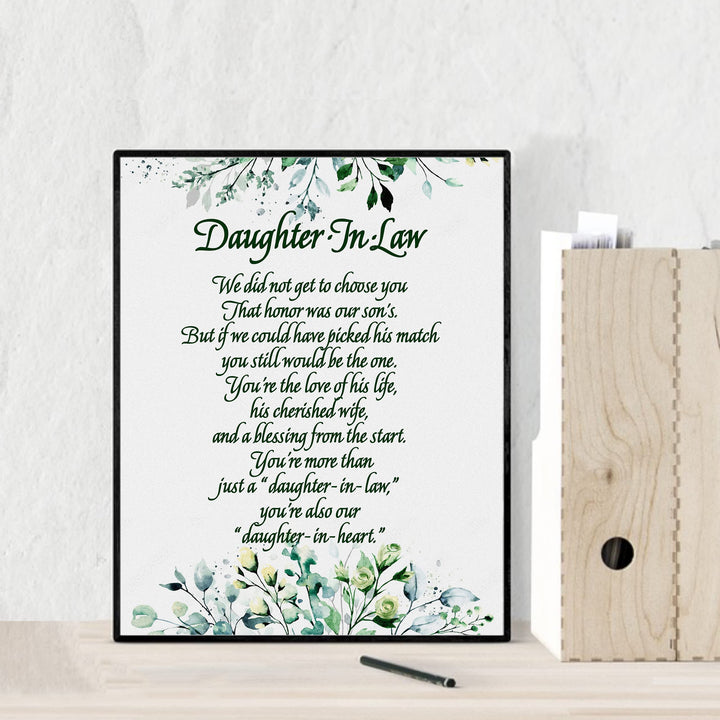 Daughter-in-Law, We Choose You Inspirational Wall Art -8 x 10" Floral Keepsake Poem Print -Ready to Frame. Heartfelt Gift Saying Welcome To Our Family. Great Wedding Gift for Any In-Law&
