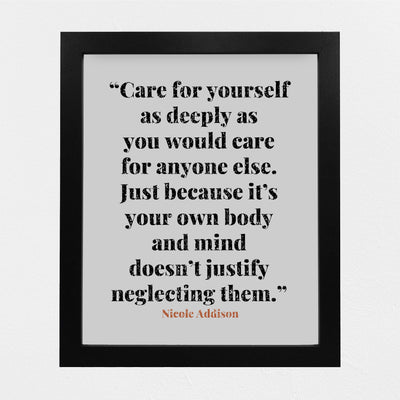 Care For Yourself As Deeply As You Care For Anyone Else-Inspirational Quotes Wall Print -8 x 10" Typographic Wall Art-Ready to Frame. Modern Home-Office-School Decor. Positive Message For Everyone!