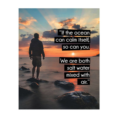 If the Ocean Can Calm Itself-So Can You-Inspirational Quotes Wall Art-8 x 10" Beach Sunset Photo Print- Ready to Frame. Motivational Home-Office-Studio-School Decor. Great Gift of Inspiration!
