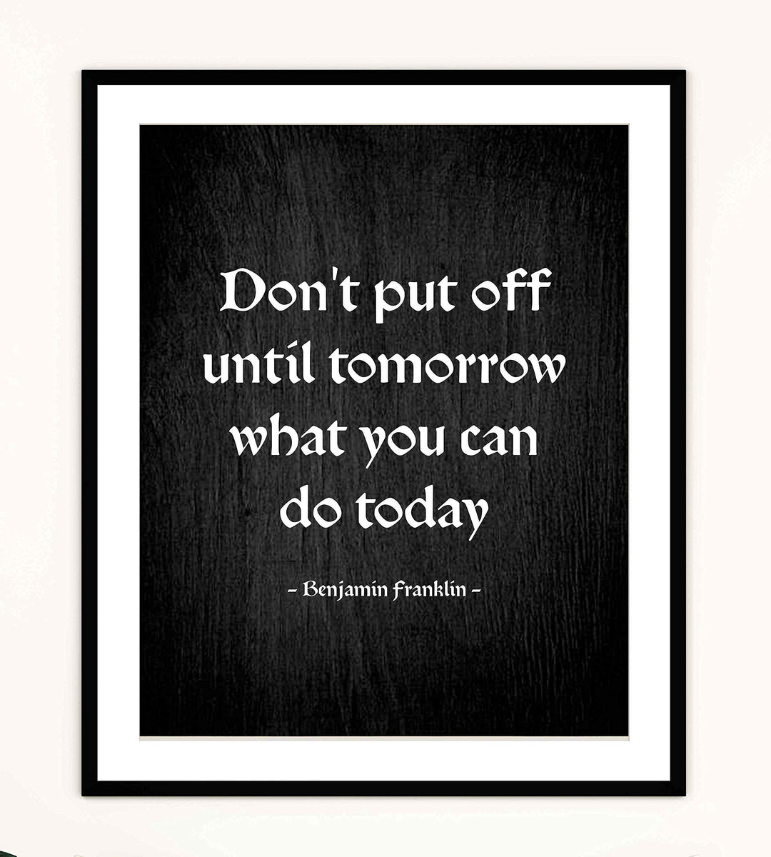 Benjamin Franklin Quotes Wall Art ?Don&
