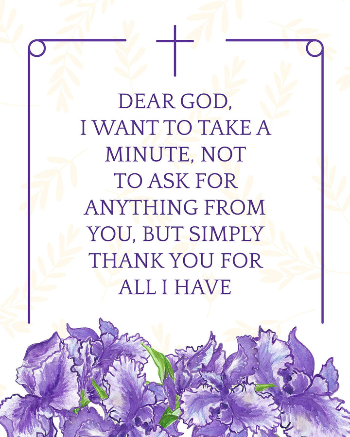 Dear God-Not Asking, But Thanking You For All. 8 x 10"- Spiritual Wall Decor. Modern Floral Typographic Print- Ready to Frame. Home-Office-Church D?cor. Perfect Christian Gift of Gratitude.