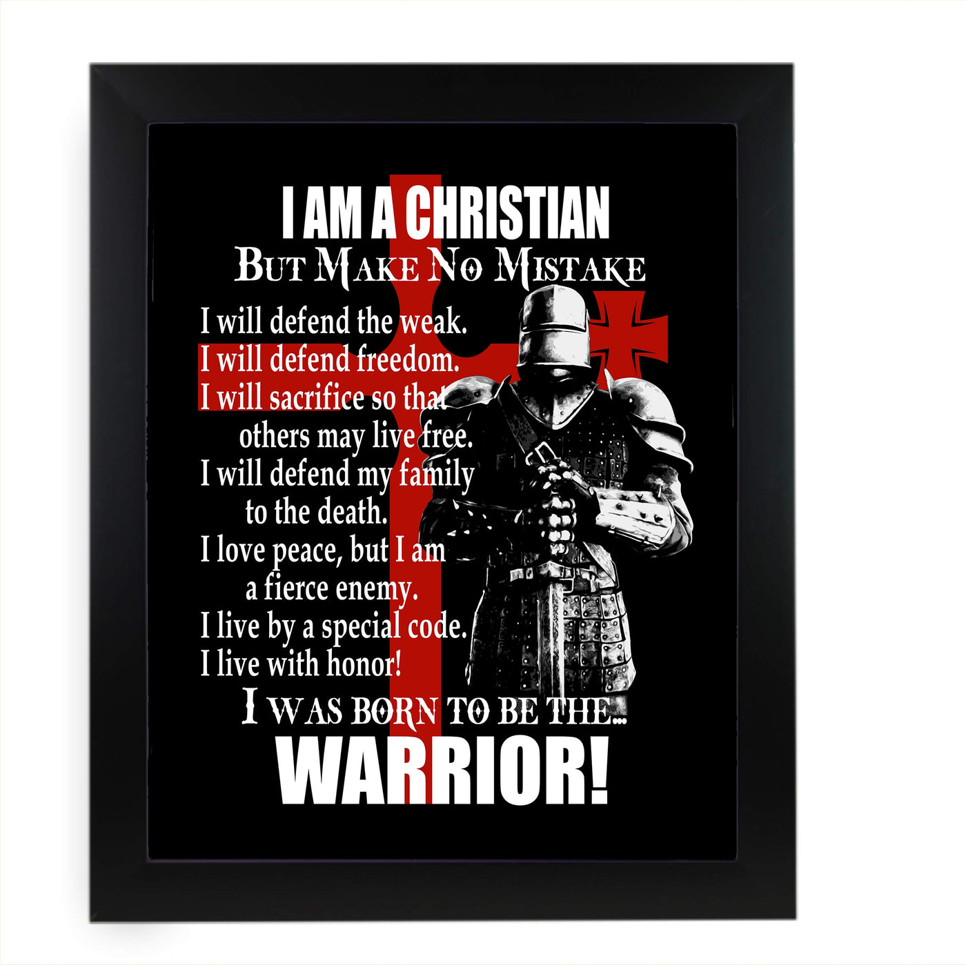 I Am A Christian-I Was Born To Be The Warrior Inspirational Quotes Wall Art -11 x 14" Fierce Motivational Wall Print-Ready to Frame. Home-Office-Church Decor. Perfect Gift of Faith & Inspiration!