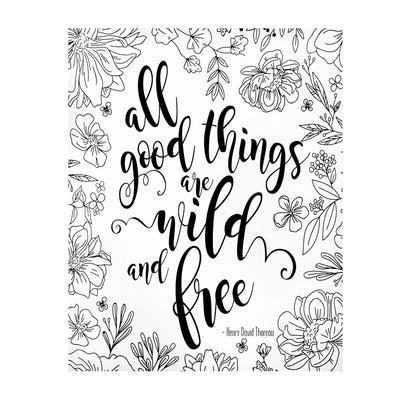 Henry David Thoreau-"All Good Things-Wild and Free" Inspirational Quotes Wall Art-8 x 10" Modern Typographic Art Print-Ready to Frame. Motivational Home-Office-School Decor. Great Literary Gift!