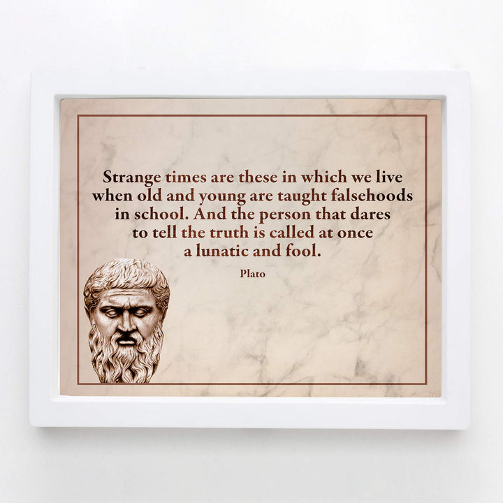 Plato Quotes Wall Art-"Strange Times When Old &amp; Young Taught Falsehoods" -10 x 8" Plato Bust-Typographic Print-Ready to Frame. Modern Home-Office-School Wall Decor. Perfect Political-Philosophy Gift.