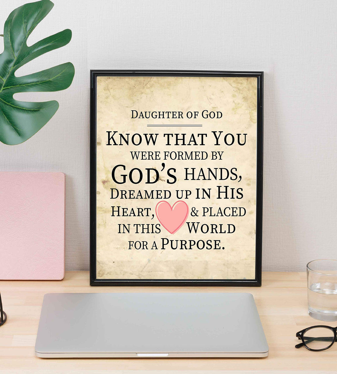 Daughter of God-In World for a Purpose-Inspirational Christian Wall Art-8 x 10" Spiritual Poster Print-Ready to Frame. Home-Bedroom-Dorm Decor. Great Religious Gift! Perfect for Teen Girls!
