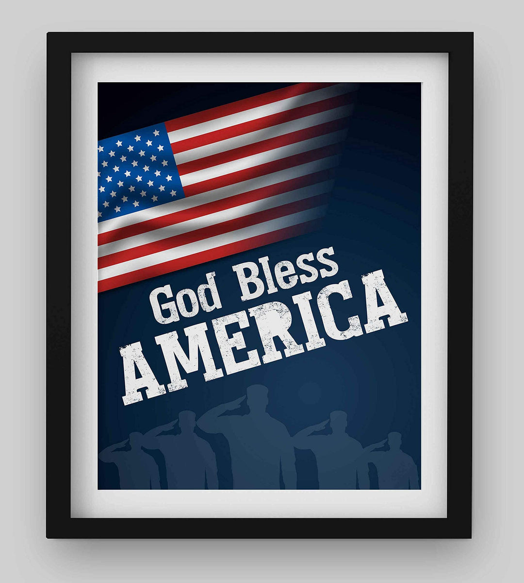 God Bless America-8 x 10" Patriotic Wall Decor-Ready To Frame. Typographic Poster Print w/American Flag &amp; Silhouette of Troops. Ideal Art Decor for Home-Office-Garage-Cave. Display Your Patriotism!
