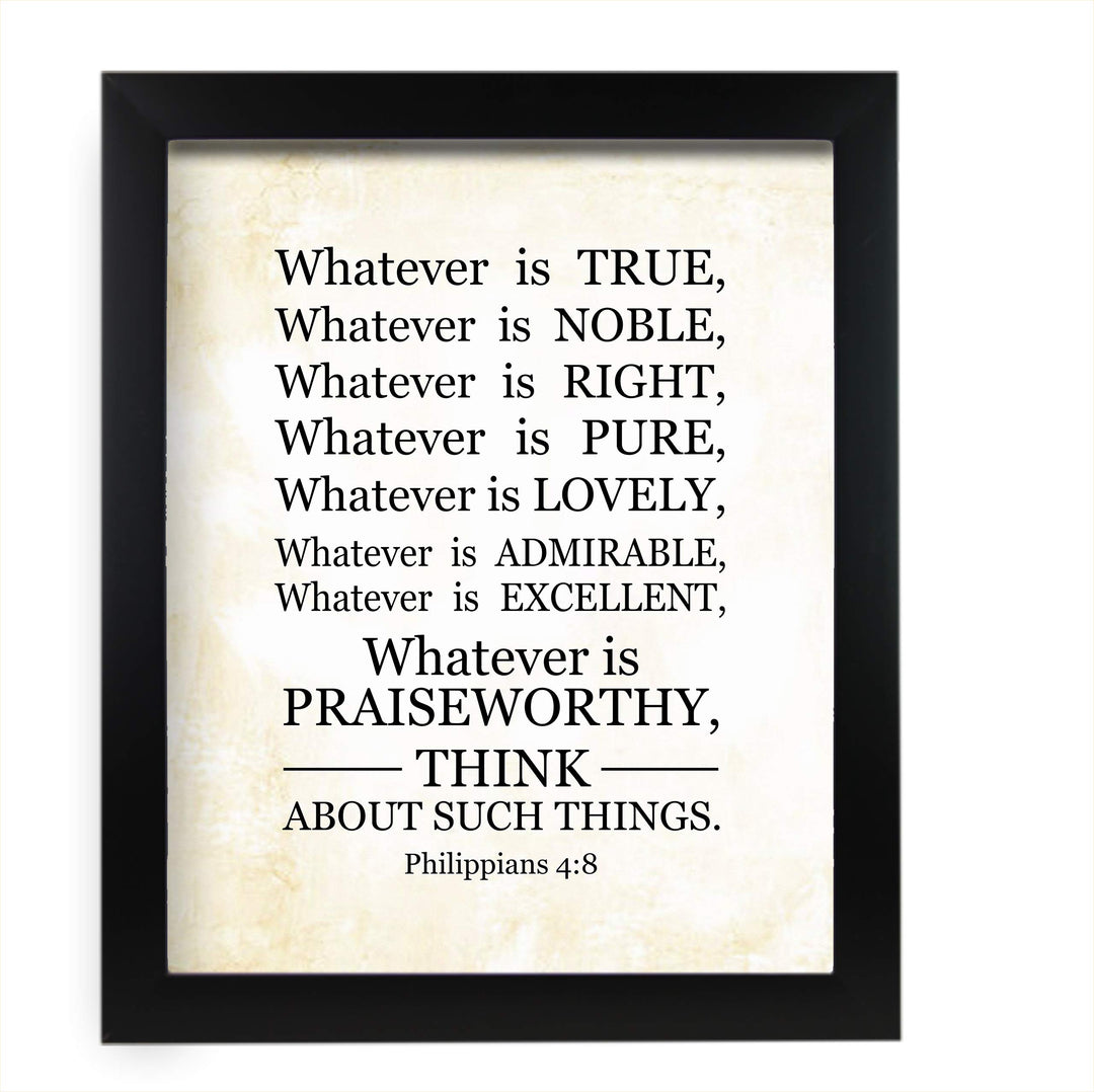 Whatever Is Praiseworthy-Philippians 4:8-Bible Verse Wall Art-11 x 14" Scripture Wall Sign-Ready to Frame. Christian Typographic Poster Print for Home-Office-Church. Great Sunday School D?cor!