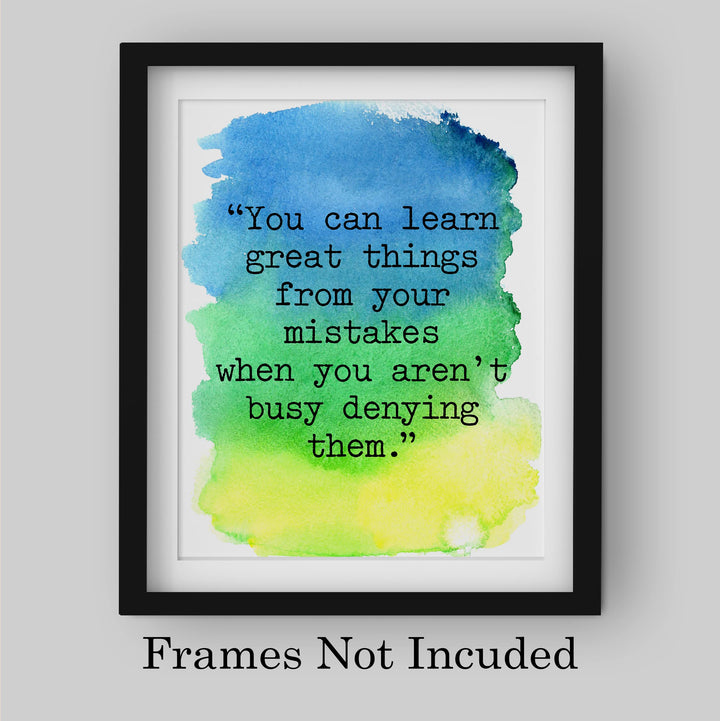 You Can Learn Great Things From Your Mistakes Motivational Wall Art Decor -8 x 10" Inspirational Typography Print -Ready to Frame. Perfect Decoration for Home-Office-Work. Great Gift of Motivation!