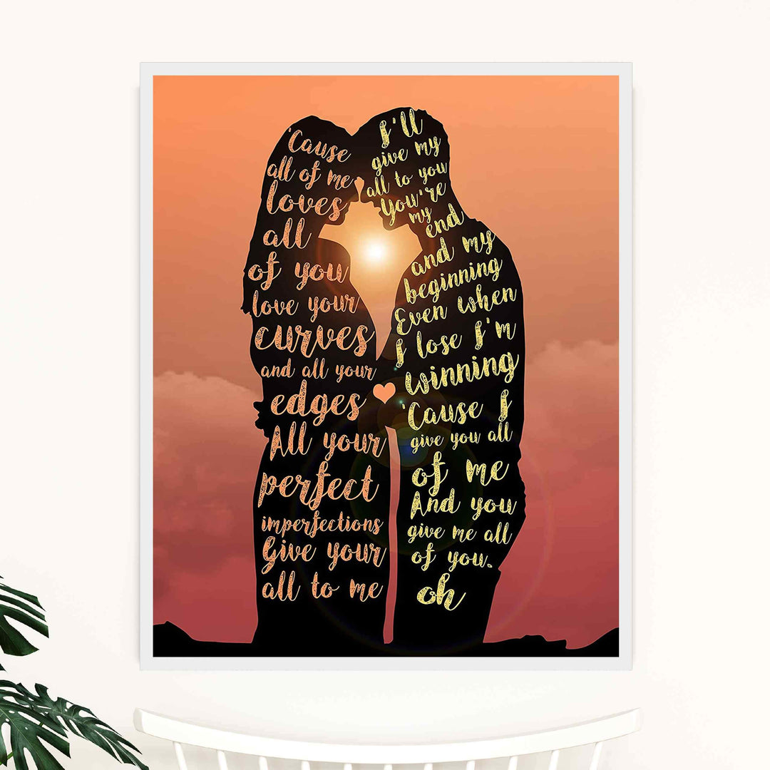 All Of Me Loves All Of You Song Lyric Wall Art -11 x 14" Music Poster Print-Ready to Frame. Contemporary R&amp;B-Pop Decor for Home-Office-Studio-Dorm. Great Romantic Gift for John Legend Fans!