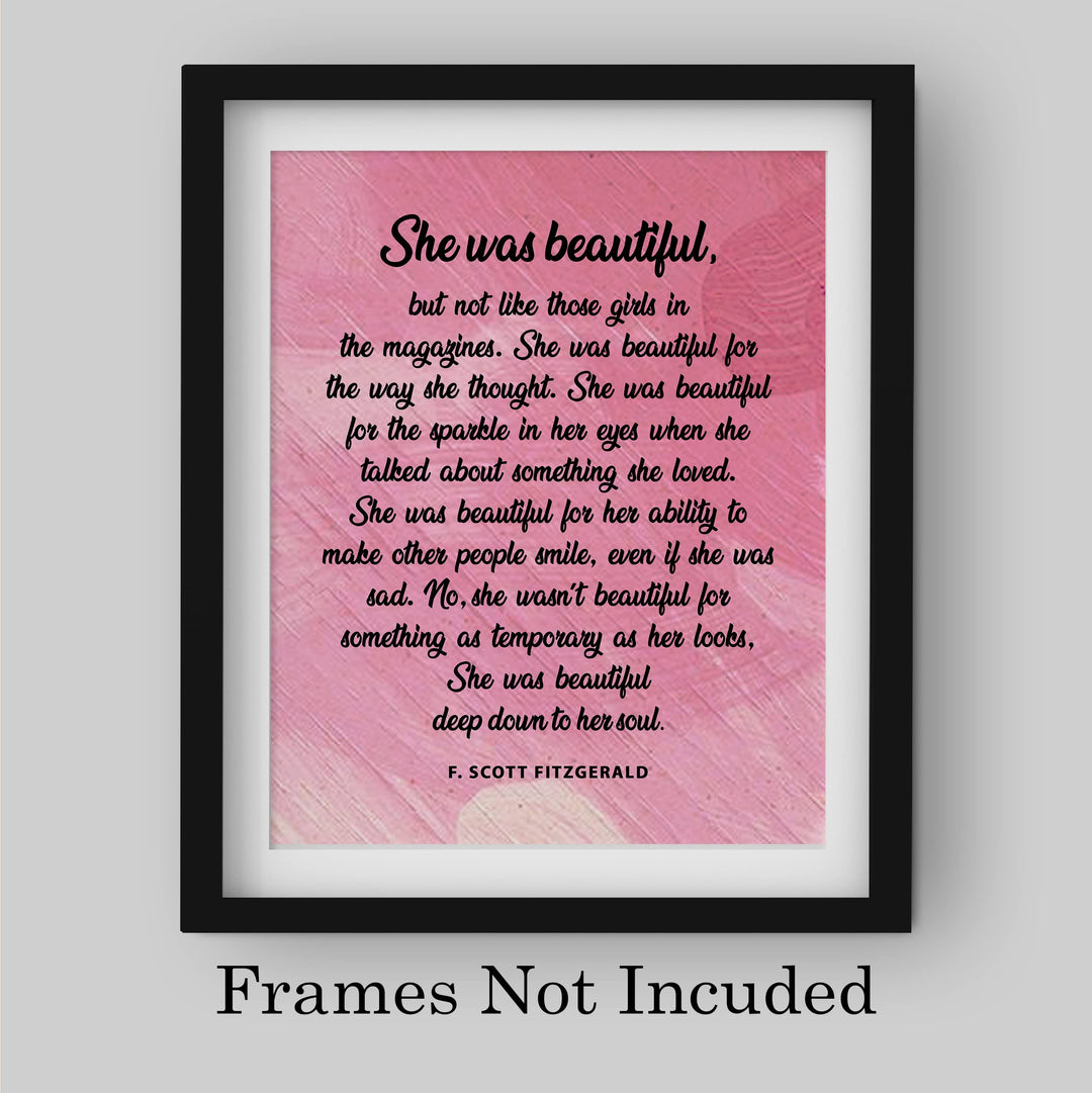 She Was Beautiful-Deep Down to Her Soul Inspirational Wall Art Sign -8 x 10" Poetic Pink Poster Print -Ready to Frame. Perfect Home-Office-Library Decor! Great Literary Gift for Fitzgerald Fans!