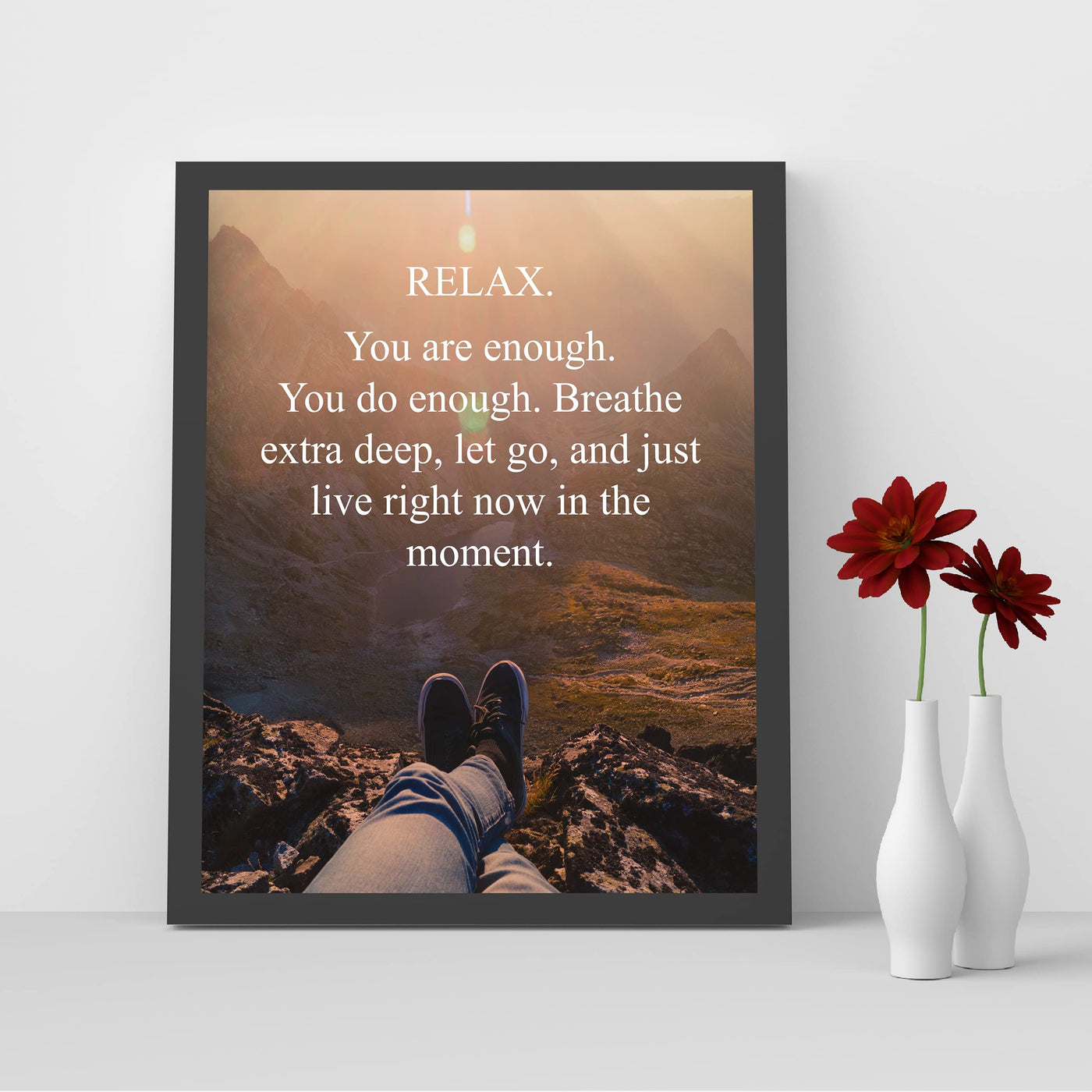 Relax-Breathe-Let Go-Live in the Moment-Spiritual Quotes Wall Art -8 x 10" Inspirational Mountain Landscape Print-Ready to Frame. Home-School-Studio-Office Decor. Great Reminder to Just Breathe!