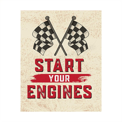 "Start Your Engines" Racing Poster Print- 8 x 10"