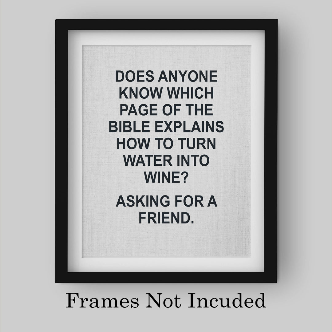 Which Page in Bible Explains How to Turn Water Into Wine -Funny Wine Sign -8 x 10" Modern Typographic Wall Art Print-Ready to Frame. Humorous Decor for Home-Kitchen-Dining-Bar-Cave. Great Gift!