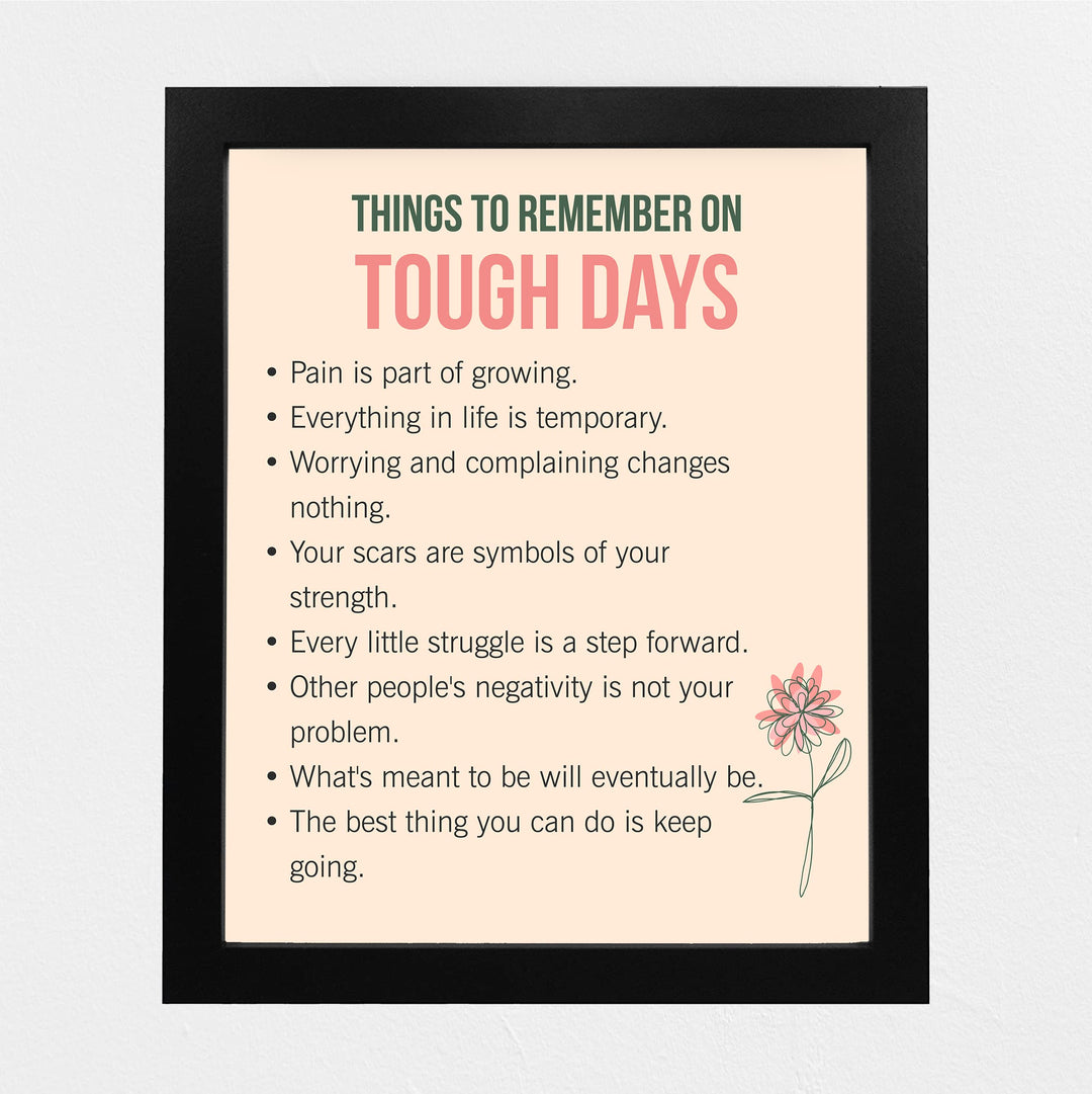 Things to Remember on Tough Days Inspirational Quotes Wall Art Sign -8 x 10" Pink Floral Wall Print -Ready to Frame. Motivational Home-Office-Classroom-Library-Positive Decor Gifts &amp; Reminders!