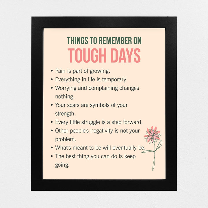 Things to Remember on Tough Days Inspirational Quotes Wall Art Sign -8 x 10" Pink Floral Wall Print -Ready to Frame. Motivational Home-Office-Classroom-Library-Positive Decor Gifts &amp; Reminders!