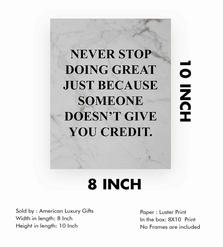 Never Stop Doing Great Motivational Wall Art Sign -8 x 10" Modern Typographic Poster Print-Ready to Frame. Inspirational Home-Office-Desk Decor. Perfect Classroom Sign! Great Gift of Motivation!