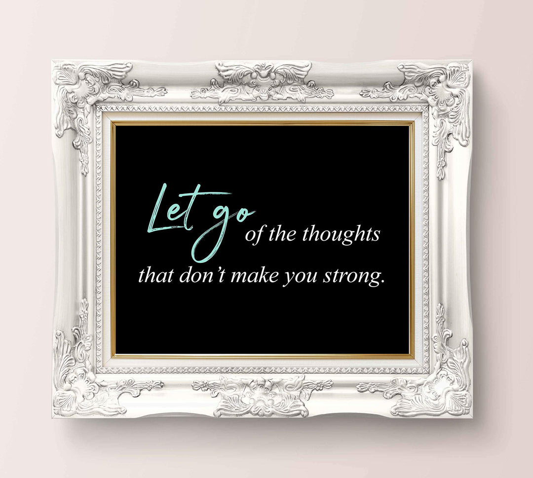 Let Go of Thoughts That Don&