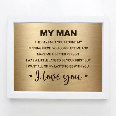 My Man -I Love You-Poetic Wall Art Decor -10 x 8" Love & Marriage Poem Print -Ready to Frame. Romantic Gift for Husband-Partner & All Men! Great Gift for Wedding-Anniversary-Father's Day Presents!