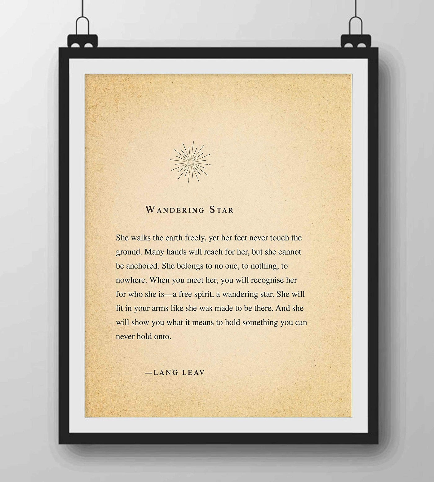 Lang Leav-"Wandering Star"-Love Quotes Wall Decor-8 x 10" Inspirational Wall Print-Ready to Frame. Distressed Romantic Poetry Art for Home-Bedroom-Studio Decor. Perfect Engagement or Wedding Gift!