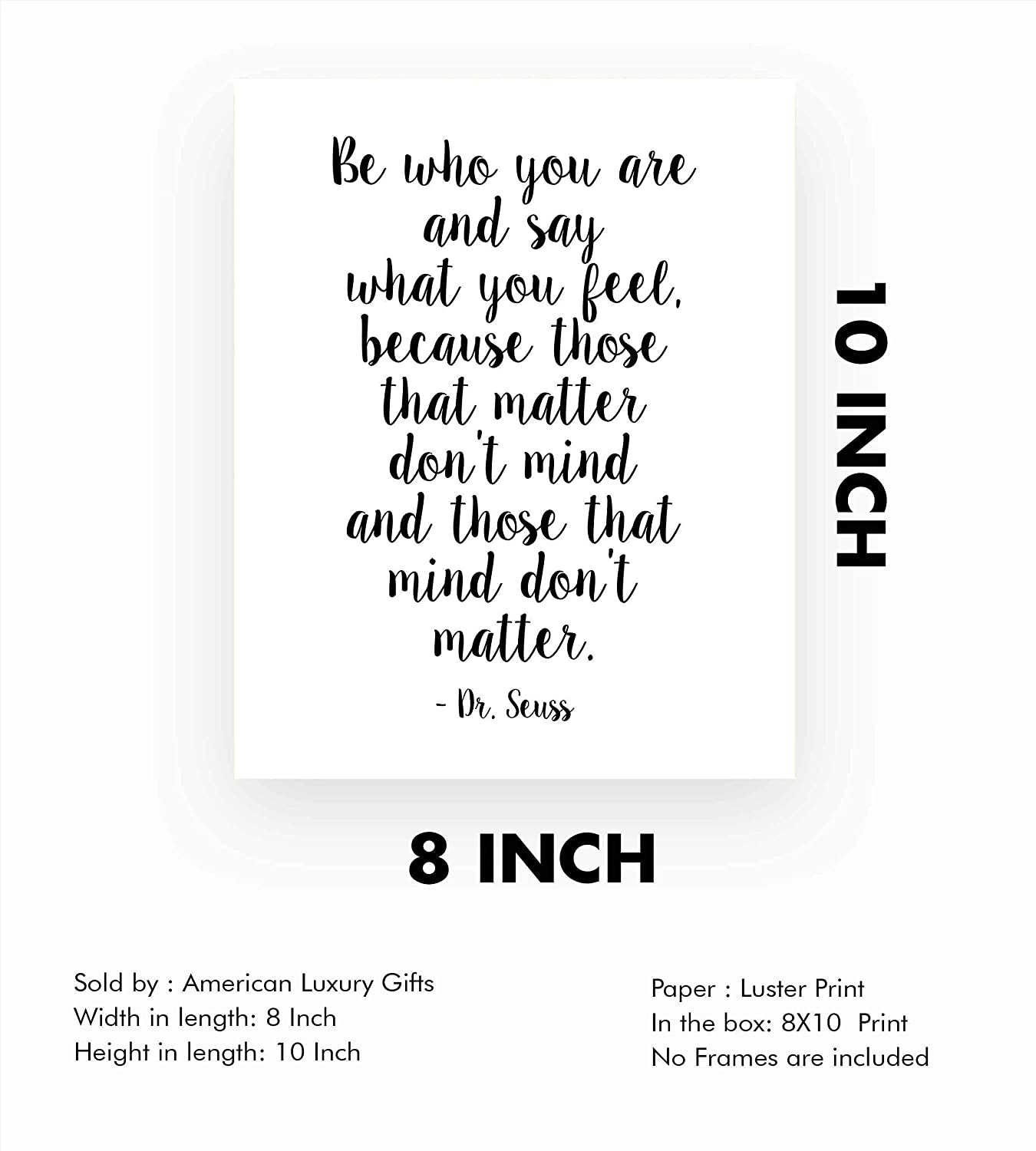 Dr. Seuss-"Those That Matter Don't Mind-That Mind Don't Matter" Inspirational Quotes Wall Art- 8 x 10"