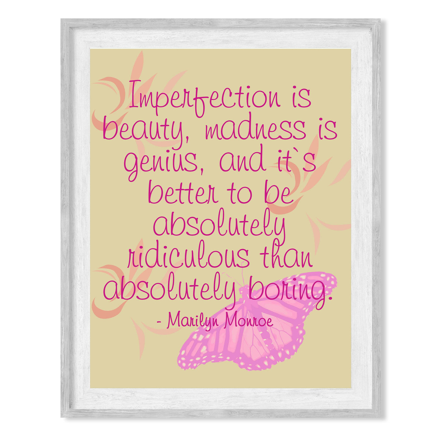 Marilyn Monroe Quotes-"Imperfection Is Beauty-Madness is Genius"-Inspirational Wall Art-8 x 10" Retro Butterfly Picture Print -Ready to Frame. Perfect Decoration for Home-Office-Studio-Cave Decor!