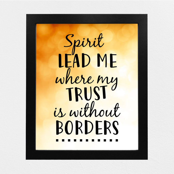 Spirit Lead Me Where My Trust Is Without Borders Song Lyrics Art -8 x 10" Typographic Music Wall Print-Ready to Frame. Home-Office-Studio Decor. Perfect Christian Gift for Hillsong UNITED Fans!