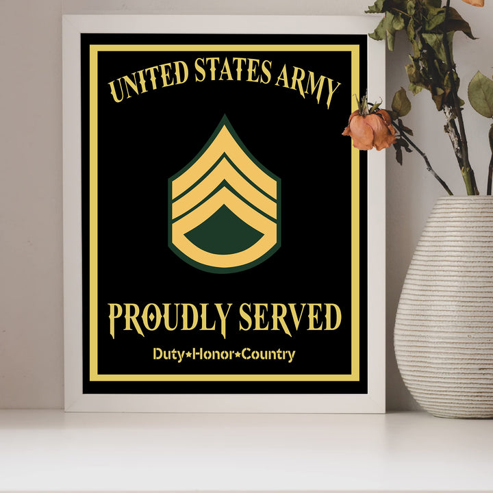 Proudly Served-Duty, Honor, Country United States Army Badge Wall Sign-8 x 10" US Military Print-Ready to Frame. Home-Office-School-Cave Decor. Great Gift for Veterans! Display Your Pride-Go Army!