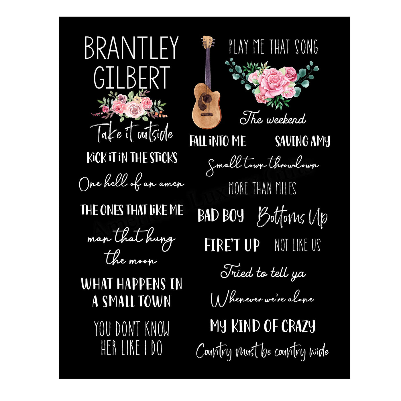 Brantley Gilbert-Song Titles Wall Art Sign -11 x 14" Country Music Poster Print w/Guitar Image-Ready to Frame. Rustic Decor for Home-Studio-Bar-Dorm-Cave. Great Gift for Brantley Gilbert Fans!