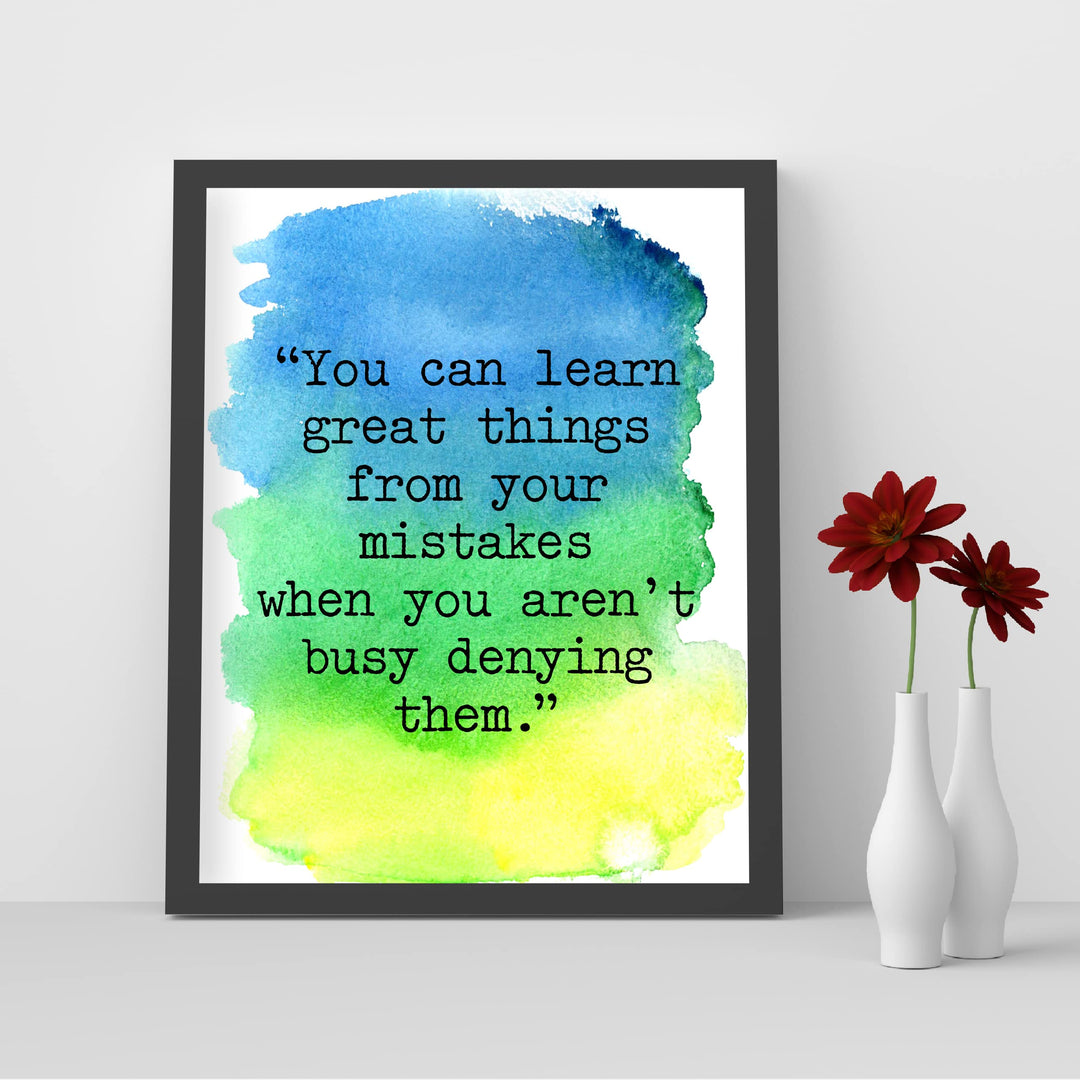 You Can Learn Great Things From Your Mistakes Motivational Wall Art Decor -8 x 10" Inspirational Typography Print -Ready to Frame. Perfect Decoration for Home-Office-Work. Great Gift of Motivation!