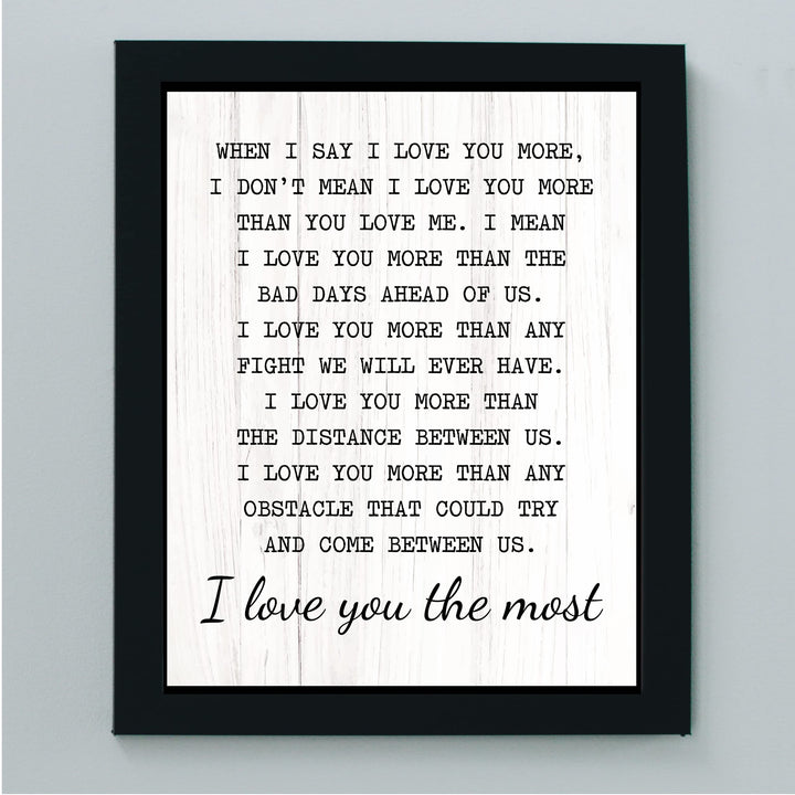 "I Love You the Most" Inspirational Quotes Wall Art Decor -11 x 14" Love &amp; Marriage Print -Ready to Frame. Modern Typographic Wood Design. Romantic Gift &amp; Wedding Sign for All Couples!