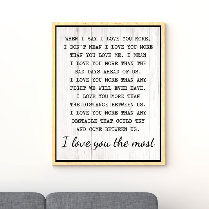 "I Love You the Most" Inspirational Quotes Wall Art Decor -11 x 14" Love &amp; Marriage Print -Ready to Frame. Modern Typographic Wood Design. Romantic Gift &amp; Wedding Sign for All Couples!