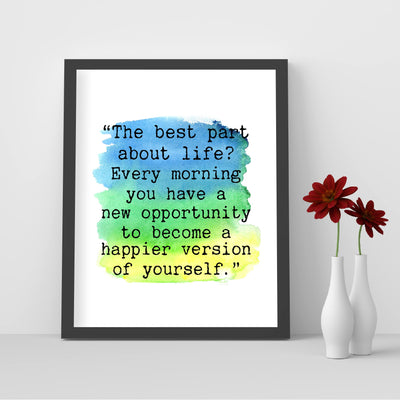 The Best Part About Life-Inspirational Quotes Wall Art -8 x 10" Motivational Watercolor Picture Print -Ready to Frame. Positive Decoration for Home-Office-School Decor. Great Sign for Confidence!
