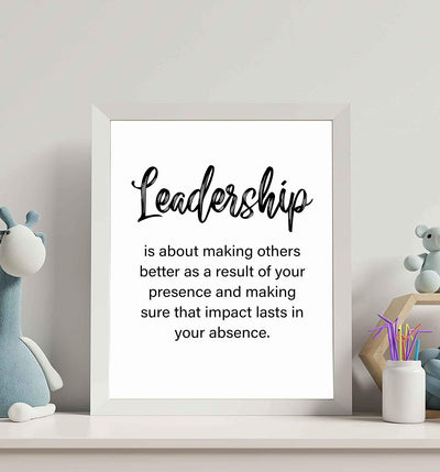 "Leadership-A Result of Your Presence" -Motivational Quotes Wall Art-8 x 10"