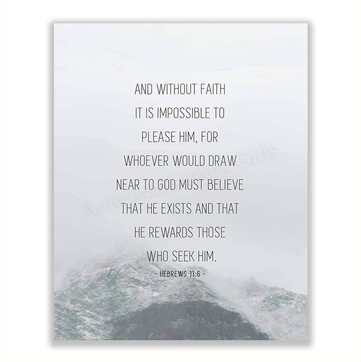 Without Faith-Impossible To Please Him Hebrews 11:6 Bible Verse Wall Art. 8 x 10" Typographic Design. Scripture Wall Print-Ready to Frame. Home-Office-Church D?cor. Perfect Christian Gift!