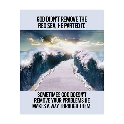 God Makes A Way Through Your Problems Inspirational Christian Quotes Wall Art-8 x 10" Parting of Red Sea Photo Print -Ready to Frame. Positive Home-Office-Church Decor. Great Gift of Faith!