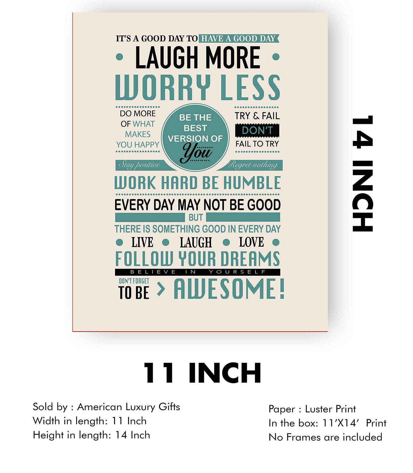 Good Day To Have Good Day- Inspirational-Positive Life Rules Wall Poster. 11 x 14" Modern Wall Art Print-Ready to Frame. Motivational Home-Office-School D?cor. Great Reminders to Live-Laugh-Love!