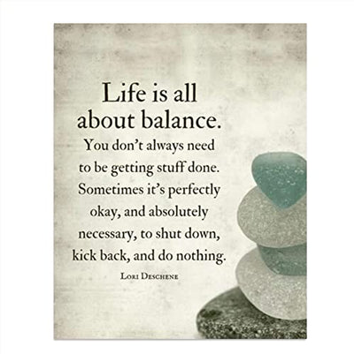 "Life is All About Balance"- Motivational Quotes Wall Art-8 x 10"