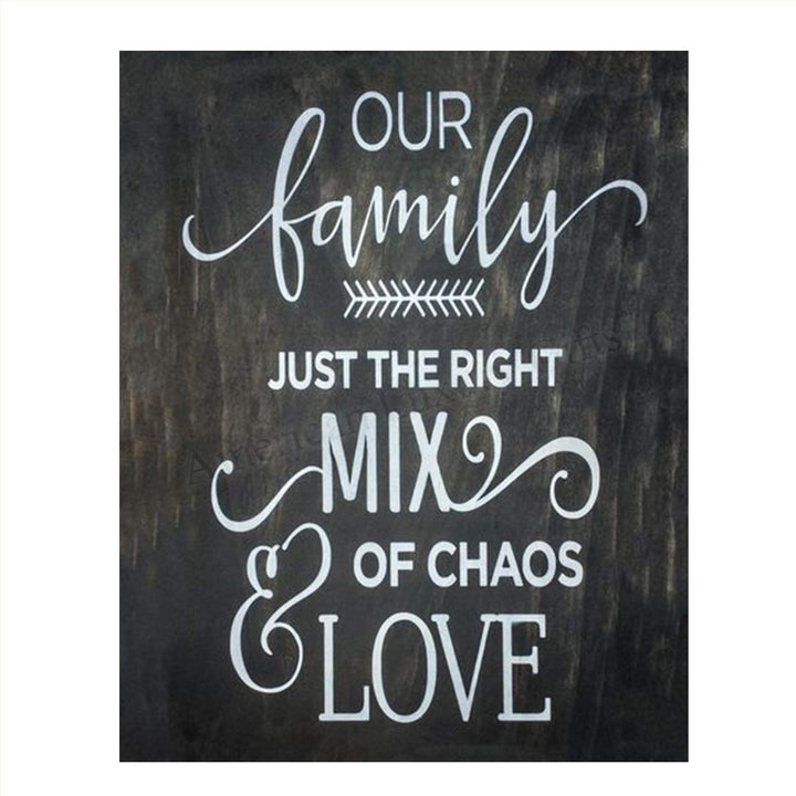 Our Family-Right Mix of Chaos &amp; Love- Family Sign-Wall Art- 8 x 10" Print Wall Decor-Ready to Frame. Wood Sign Replica Print for Home. Perfect Reminder to Be Thankful Even with the Craziness.