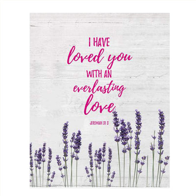 Jeremiah 31:3-"I Have Loved You With An Everlasting Love"-Bible Verse Wall Art-8x10"-Scripture Wall Print-Ready to Frame. Distressed Wood-Floral Design Print. Home-Church-Office D?cor. Christian Gifts