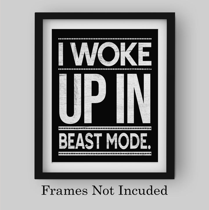 I Woke Up In Beast Mode-Motivational Quotes Wall Art -8 x 10" Rustic Exercise and Fitness Print -Ready to Frame. Typographic Home-Office-Weights &amp; Locker Room Decor. Perfect Sign for the Gym!
