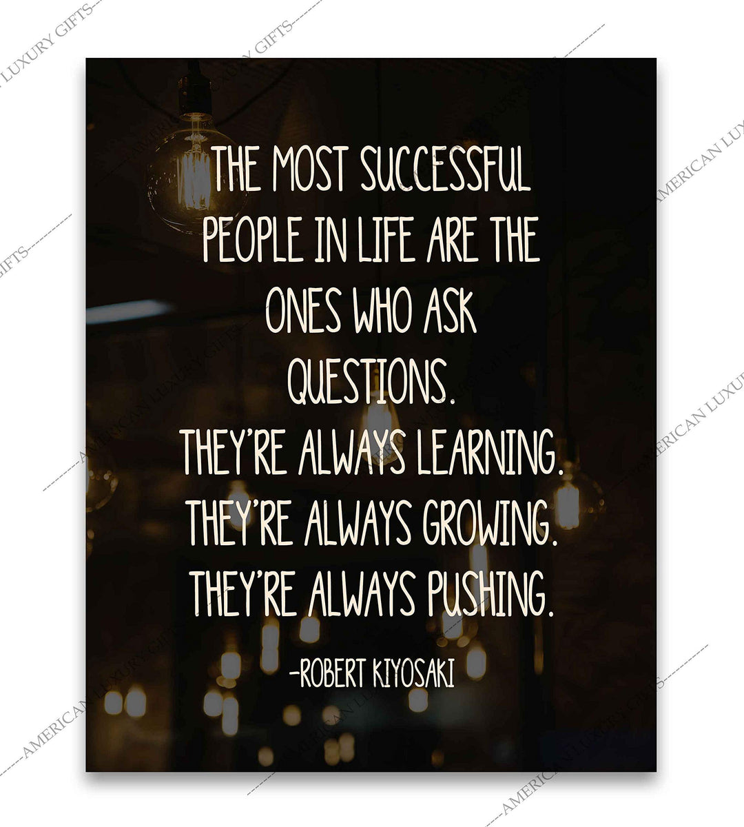 The Most Successful People-Ones Who Ask Questions-Motivational Quotes Wall Sign-8 x 10" Typographic Art Print-Ready to Frame. Home-Office-School-Business Decor. Great Tips for Motivation &amp; Success!
