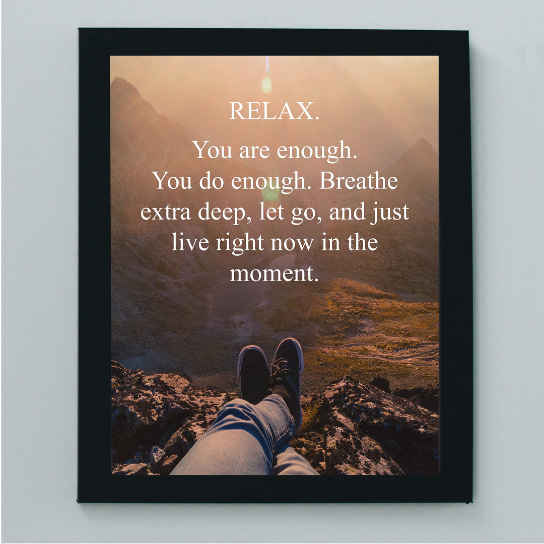 Relax-Breathe-Let Go-Live in the Moment-Spiritual Quotes Wall Art -8 x 10" Inspirational Mountain Landscape Print-Ready to Frame. Home-School-Studio-Office Decor. Great Reminder to Just Breathe!