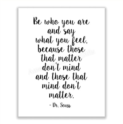 Dr. Seuss-"Those That Matter Don't Mind-That Mind Don't Matter" Inspirational Quotes Wall Art- 8 x 10"