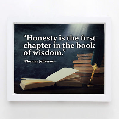 Thomas Jefferson-"Honesty Is the First Book in the Chapter of Wisdom"-Presidential History Quotes -10 x 8" Stacked Books Art Print-Ready to Frame. Inspirational Home-Office-School-Library Decor!