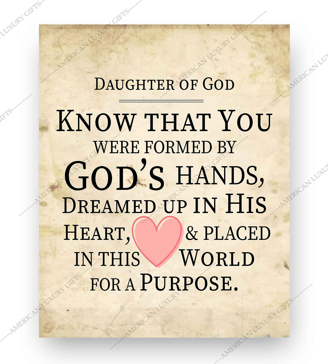 Daughter of God-In World for a Purpose-Inspirational Christian Wall Art-8 x 10" Spiritual Poster Print-Ready to Frame. Home-Bedroom-Dorm Decor. Great Religious Gift! Perfect for Teen Girls!