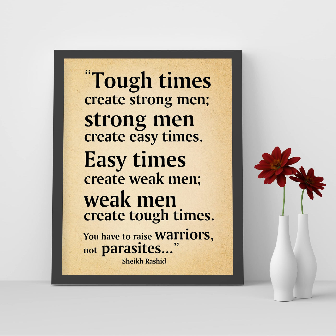 Tough Times Create Strong Men Motivational Quotes Wall Art-8 x 10" Typographic Distressed Parchment Print-Ready to Frame. Home-Office-School-Gym Decor. Great for Motivation! Printed on Photo Paper.